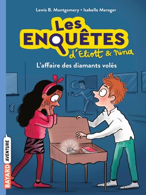 cover image of Les enquêtes d'Eliott et Nina, Tome 05